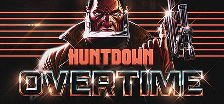 HUNTDOWN: OVERTIME
