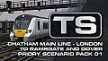TS Marketplace: Chatham Main Line - London to Ramsgate and Dover Priory Scenario Pack 01