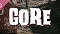GORE Soundtrack