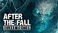 After the Fall - Deluxe Edition