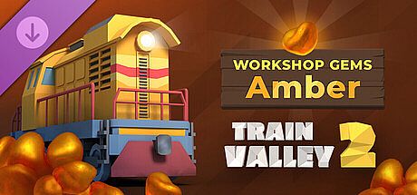 Train Valley 2: Workshop Gems - Amber DLC