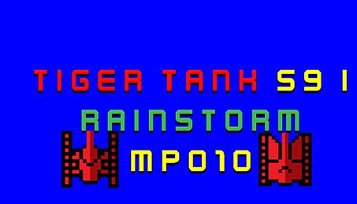 Tiger Tank 59 Ⅰ Rainstorm MP010