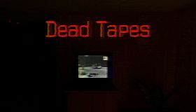 Dead Tapes: Fading Father