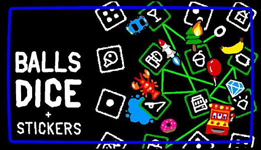 Balls, Dice & Stickers