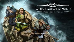 Forgotten Fables: Wolves on the Westwind