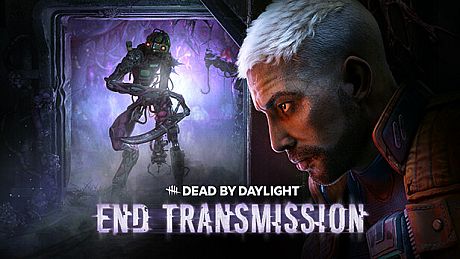 Dead by Daylight - End Transmission Chapter DLC