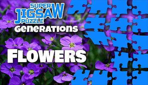 Super Jigsaw Puzzle: Generations - Flowers Puzzles