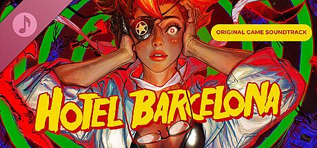 HOTEL BARCELONA (Original Game Soundtrack)