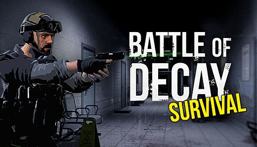 Battle of Decay: Survival