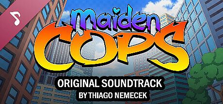 Maiden Cops Soundtrack