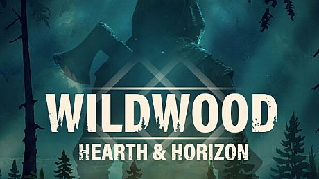 Wildwood: Hearth & Horizon Game