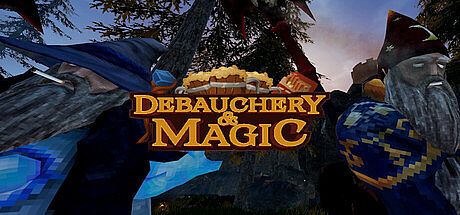 Debauchery & Magic Game