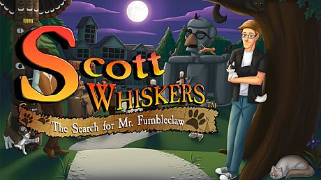 Scott Whiskers in: the Search for Mr. Fumbleclaw Game