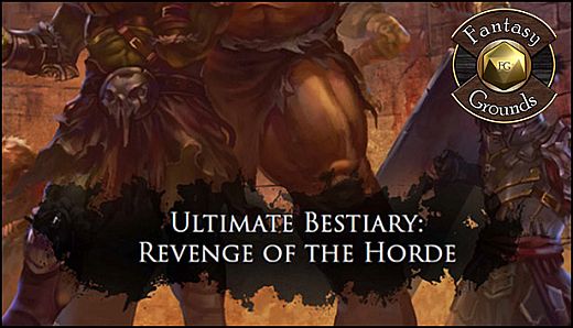 Fantasy Grounds - Ultimate Bestiary: Revenge of the Horde (PFRPG)