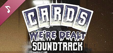 Cards We're Dealt Soundtrack DLC