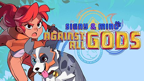 Signy & Mino: Against All Gods Game