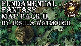 Fantasy Grounds - Fundamental Fantasy Map Pack II by Joshua Watmough (Map Pack)