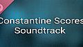 Constantine Scores Soundtrack
