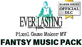 Pixel Game Maker MV - Fantasy music pack EVERLASTING