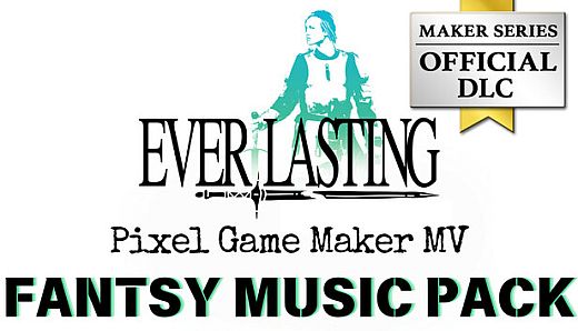 Pixel Game Maker MV - Fantasy music pack EVERLASTING