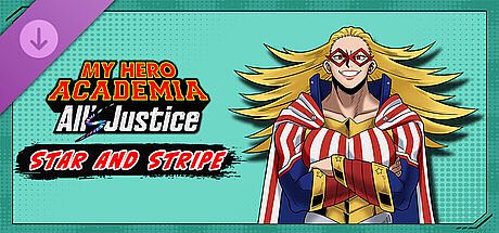 MY HERO ACADEMIA: All's Justice - Playable Character Star and Stripe