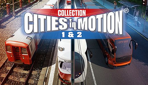 Cities in Motion 1 and 2 Collection