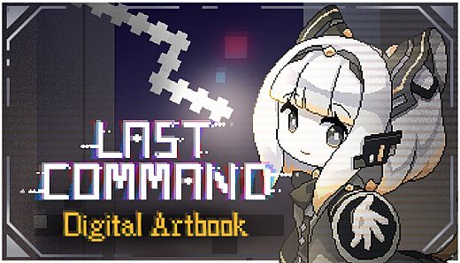 Last Command - Digital Artbook
