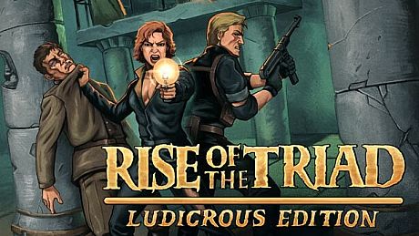 Rise of the Triad: Ludicrous Edition