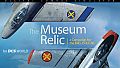 The Museum Relic Campaign