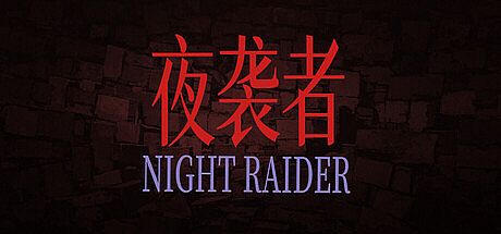 NIGHT RAIDER