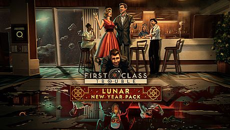 First Class Trouble Lunar New Year Pack DLC
