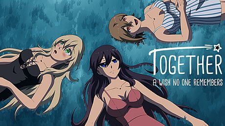 Together - A Wish No One Remembers Game