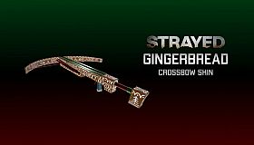Strayed - Gingerbread Crossbow Skin