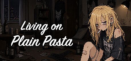 Living on Plain Pasta Game