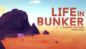 Life in Bunker