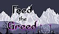 Feed the Greed - Supporter Pack