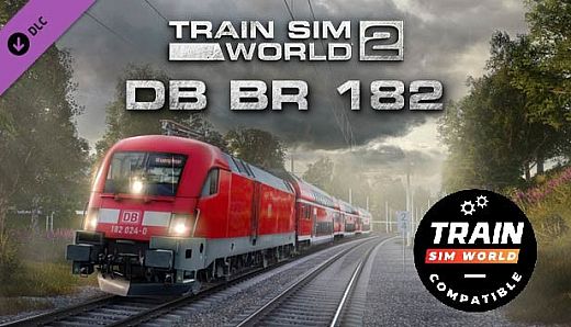Train Sim World: DB BR 182 Loco Add-On - TSW2 & TSW3 compatible