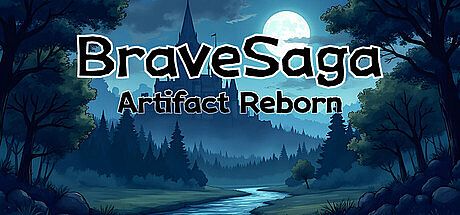 Brave Saga: Artifact Reborn Game