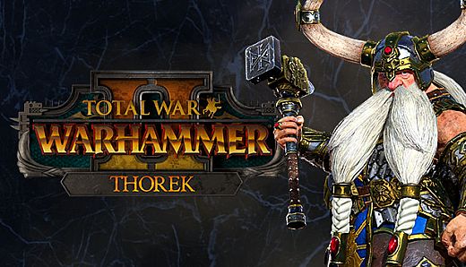 Total War: WARHAMMER II - Thorek Ironbrow