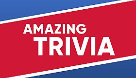 Amazing Trivia