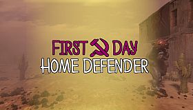 First Day: Home Defender