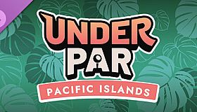 Under Par - Pacific Islands