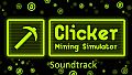 Clicker: Mining Simulator - Soundtrack