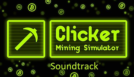 Clicker: Mining Simulator - Soundtrack