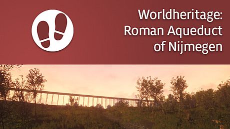 Werelderfgoed: Romeins Aquaduct van Nijmegen en Berg en Dal Game