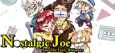 Nostalgic Joe - And The Fairy Whispers