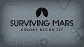 Surviving Mars: Colony Design Set