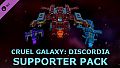 Cruel Galaxy: Discordia - Supporter Pack