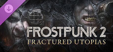 Frostpunk 2: Fractured Utopias DLC