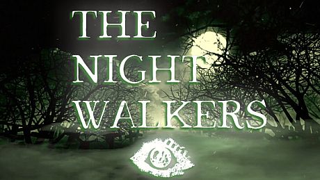 The Night Walkers Game